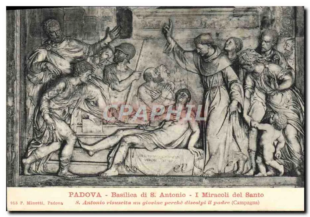 Padua — Basilika des Heiligen Antonius — Die Wunder des Heiligen — P. Minotti, Padua, n° 918 - Vorderseite