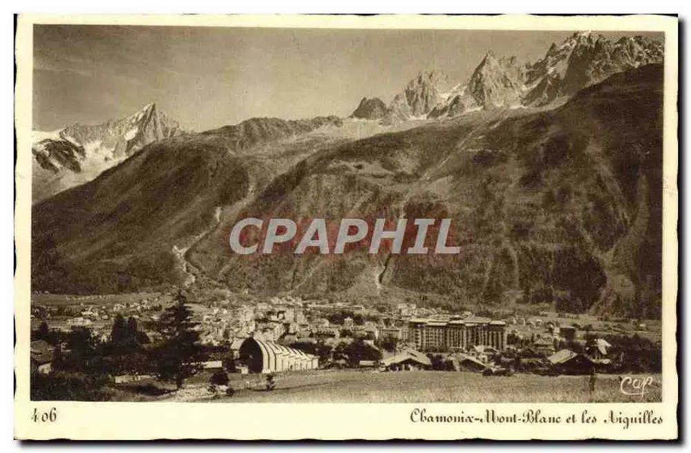 Chamonix-Mont-Blanc y las Aiguilles — Tarjeta postal antigua n°406 — Cap - Anverso