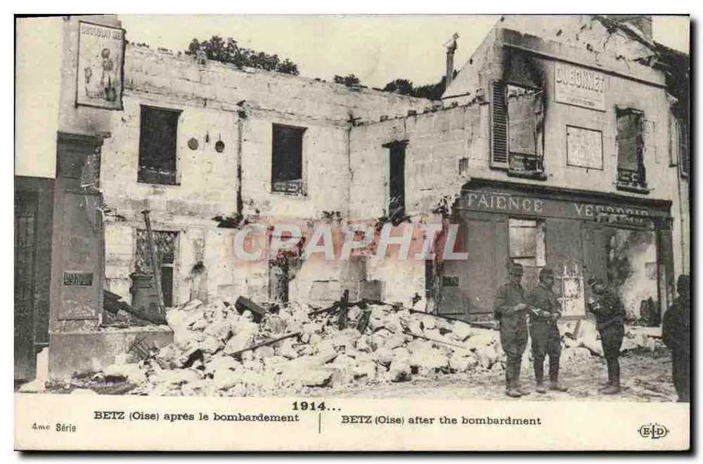 Betz (Oise) nach dem Bombardement — 4. Serie — Éditeur E.P.D. - Vorderseite