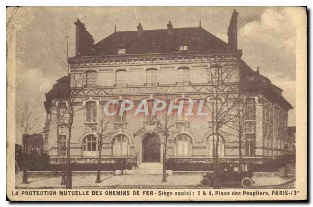 La Protection Mutuelle des Chemins de Fer — Sitz der Geschäftsleitung: 2 & 4, Place des Peupliers, Paris-13e - Vorderseite