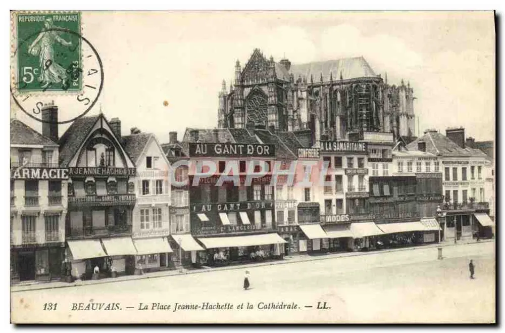 Beauvais — La Place Jeanne-Hachette und die Kathedrale — LL. - Vorderseite