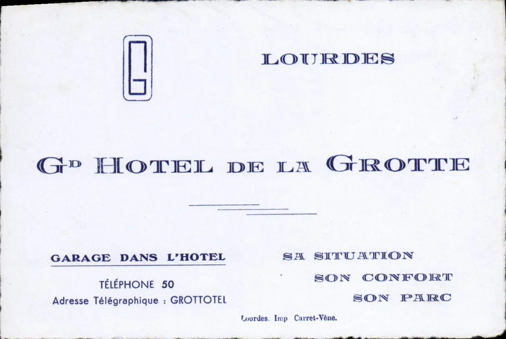 Hotel de la Grotte — Lourdes — Imp. Carret-Vène - Vorderseite