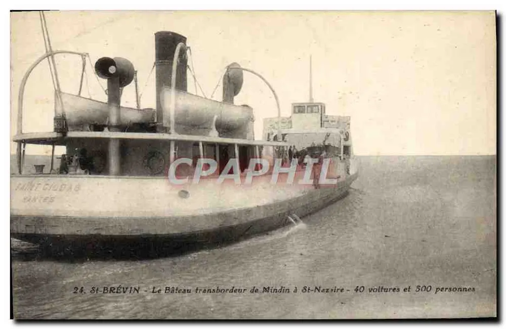 Saint-Brévin — Der Fährschiff von Mindin nach Saint-Nazire — 40 Autos und 500 Personen — J. Nozars, Verlag, 18, Avenue Coteau, Nantes - Vorderseite