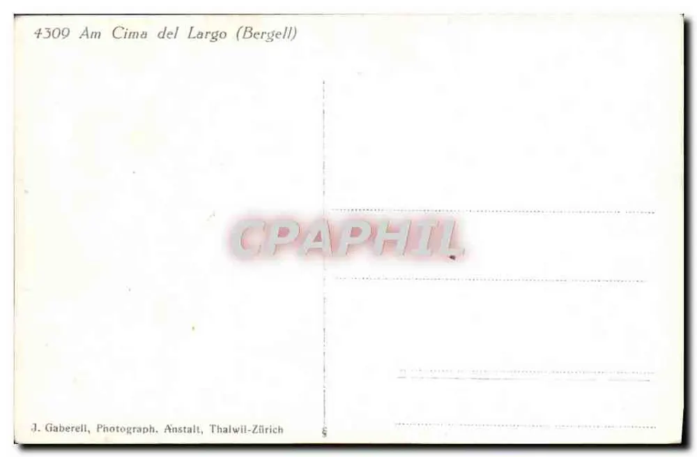 Wspinaczka na Cima del Largo — Bergell — J. Gaberell, Thalwil-Zürich - Rewers