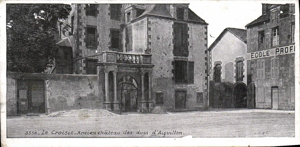 Le Croisic — Velho castelo dos duques d'Aiguillon — editor anônimo, n° 3550 - Frente