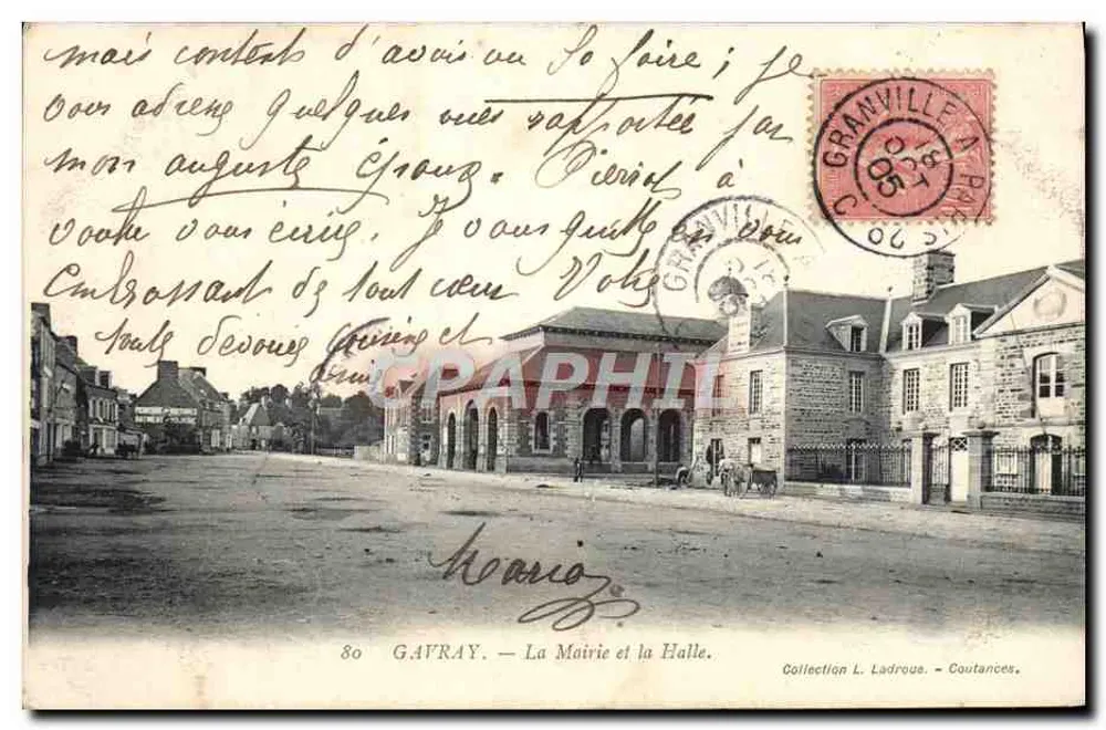 Gavray — Die Rathaus und die Halle — Phototypie A. B. Frères, Paris - Vorderseite
