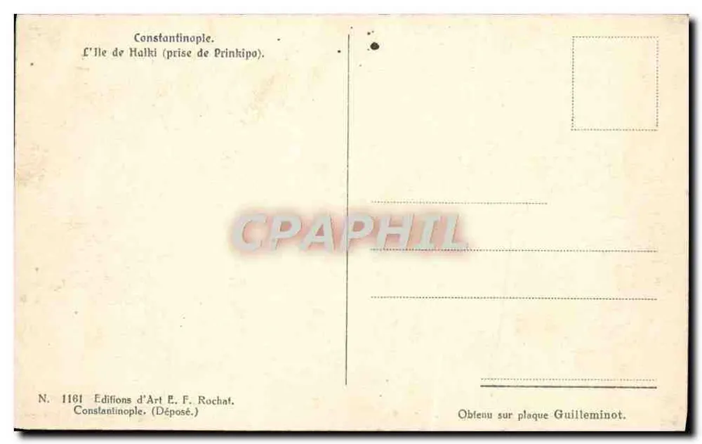 Isla de Halki — toma de Prinkipo — Ediciones de Arte E. F. Rochat, Constantinopla, N° 1161 - Reverso