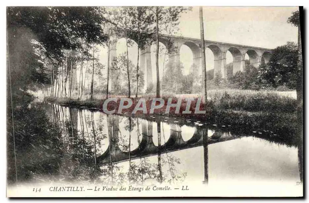 Chantilly — O Viaduto dos Lagos de Comelle — LL - Frente