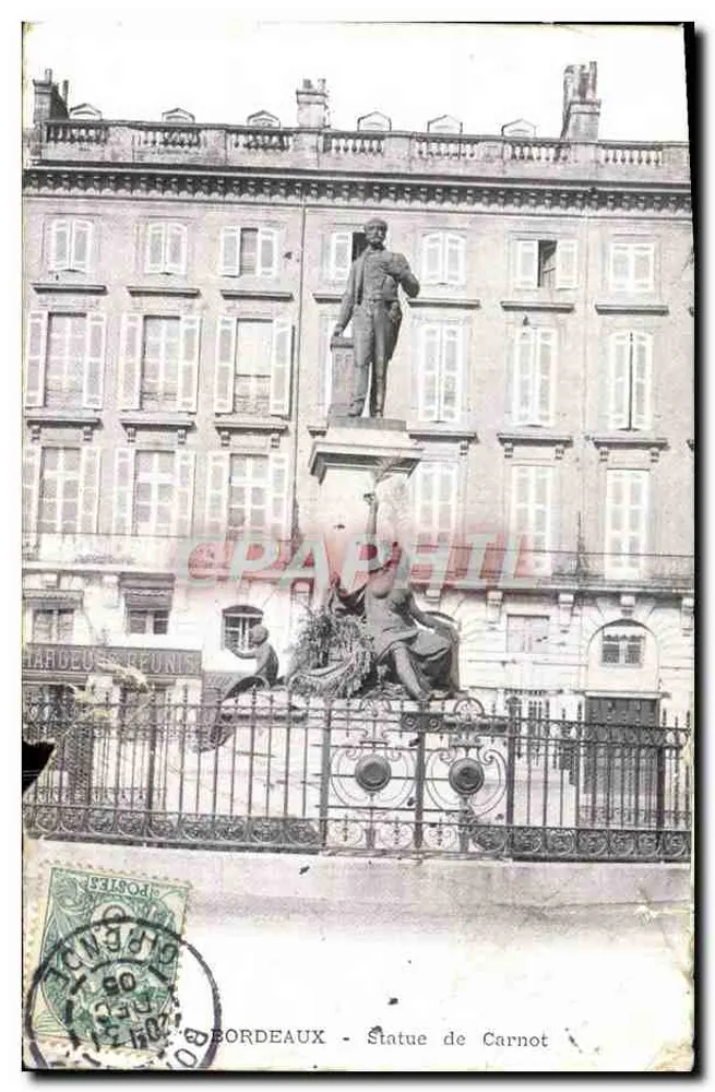 Bordeaux - Statue de Carnot — éditeur Tardeux & Cie, n° 80 - Frente