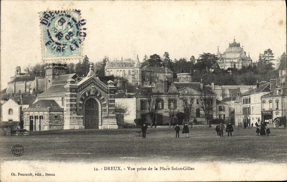 Dreux - Ansicht von der Place Saint-Gilles — Ch. Foucault, Verlag, Dreux, Nr. 34 - Vorderseite
