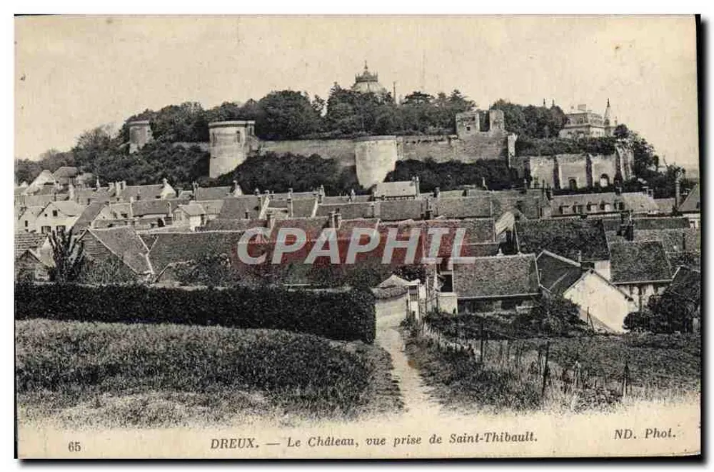 Dreux — Schloss, Ansicht vom Saint-Thibault — ND. Foto. Nr. 65 - Vorderseite