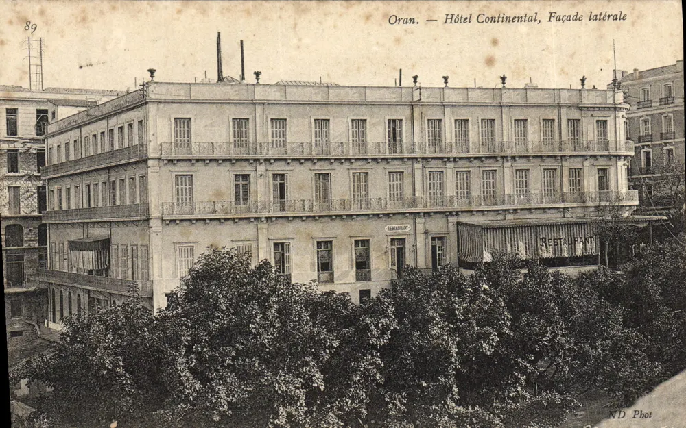Oran — Hotel Continental, Fachada Lateral — ND Phot, n°89 - Frente