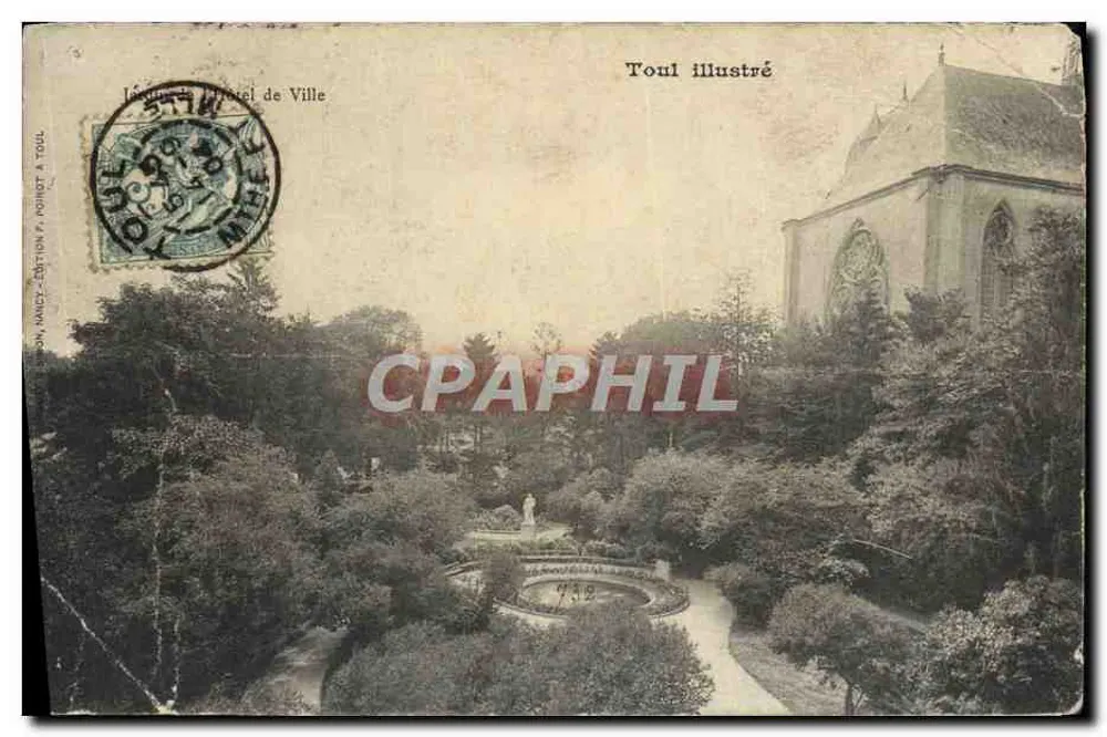 Rathaus — Illustriertes Toul — Verleger Toul in Toul - Vorderseite