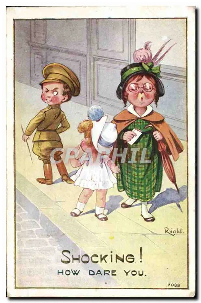 Kind in Uniform und überraschte Frau — 'SHOCKING! HOW DARE YOU.' — Right, n° 7088 - Vorderseite
