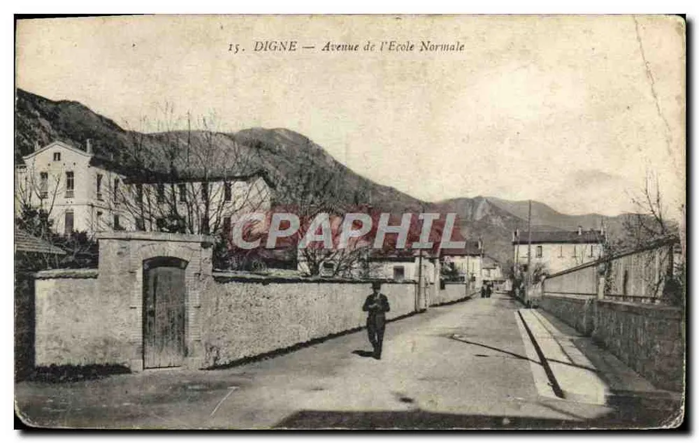 Digne — Avenue de l'École Normale — Edição especial Aux Dames de France - Frente