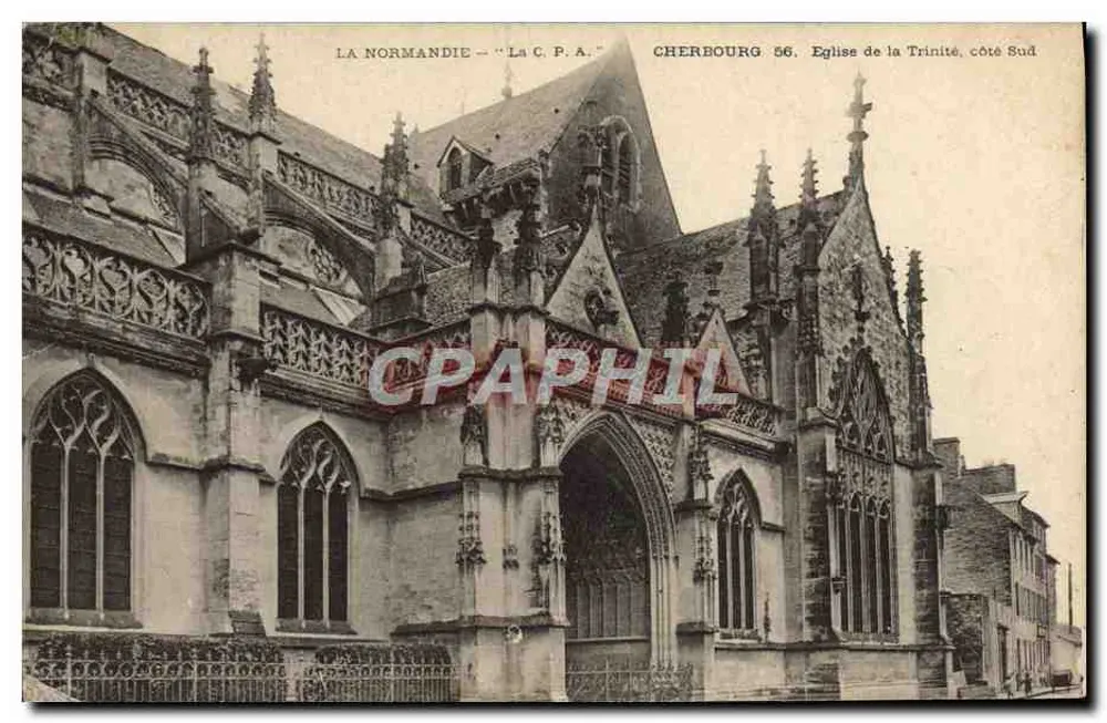 Cherbourg 56. Igreja da Trindade, lado Sul — A Normandia — "Bilhete postal antigo" - Frente