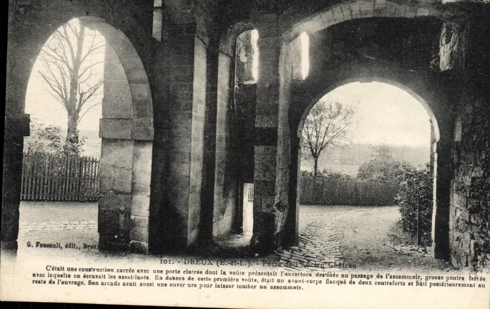 Dreux (E-et-L) — Porta do Antigo Castelo — G. Foucault, editor, Dreux - Frente