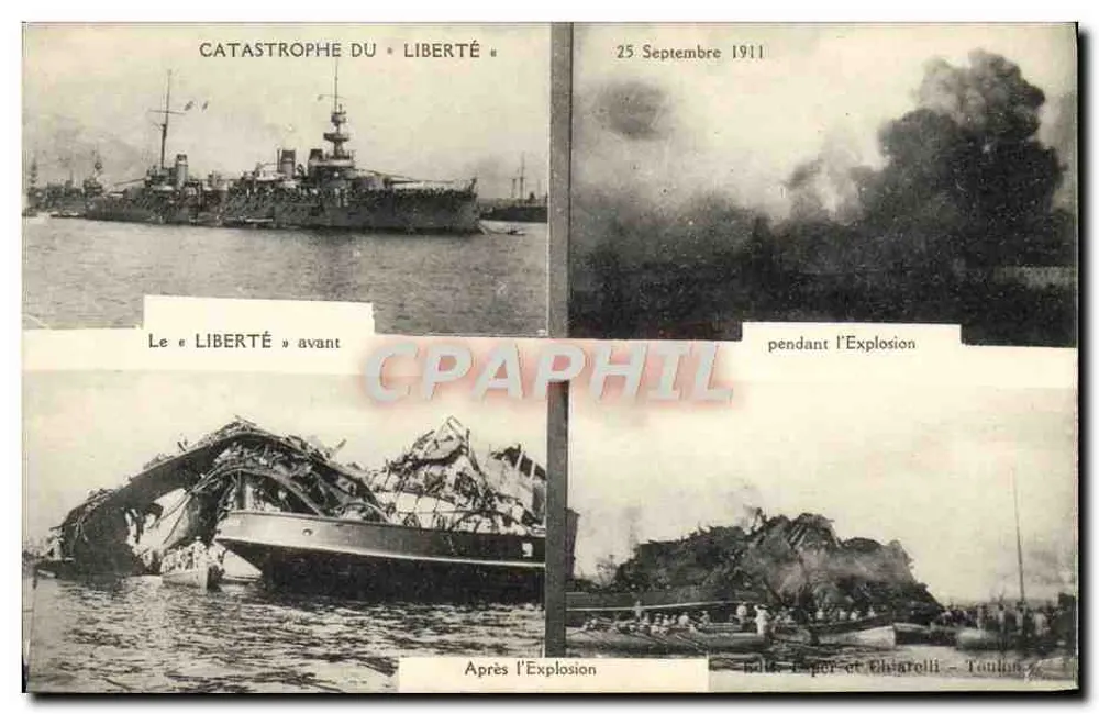 Catástrofe do « Liberté » — 25 de Setembro de 1911 — Editor Eper et Chiarelli, Toulouse - Frente