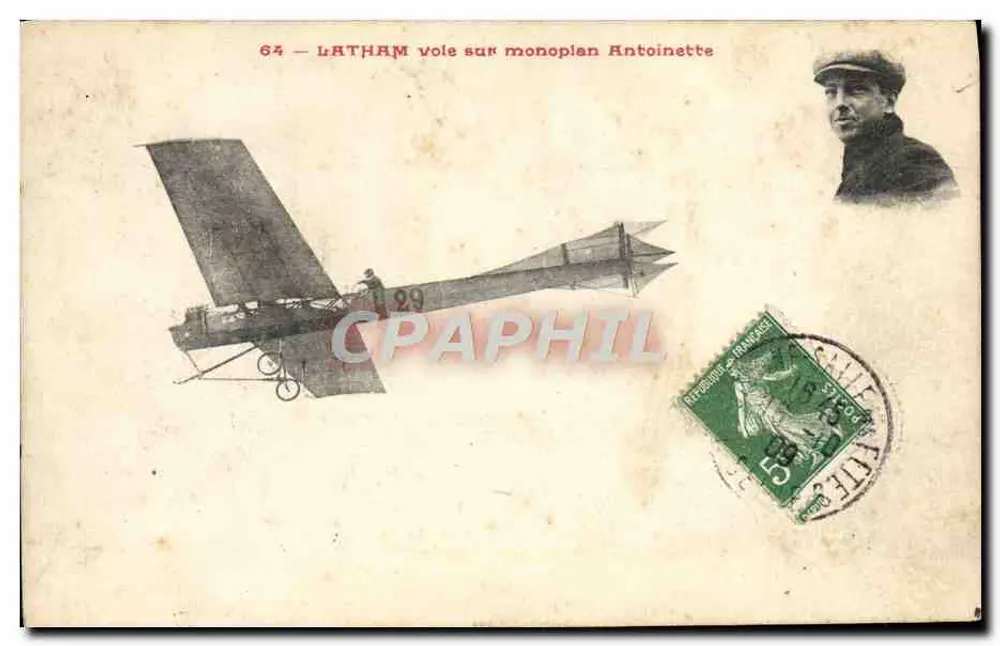 Latham fliegt auf einem Antoinette-Monoplan — Serie 64 — Verleger S.R.A. - Vorderseite