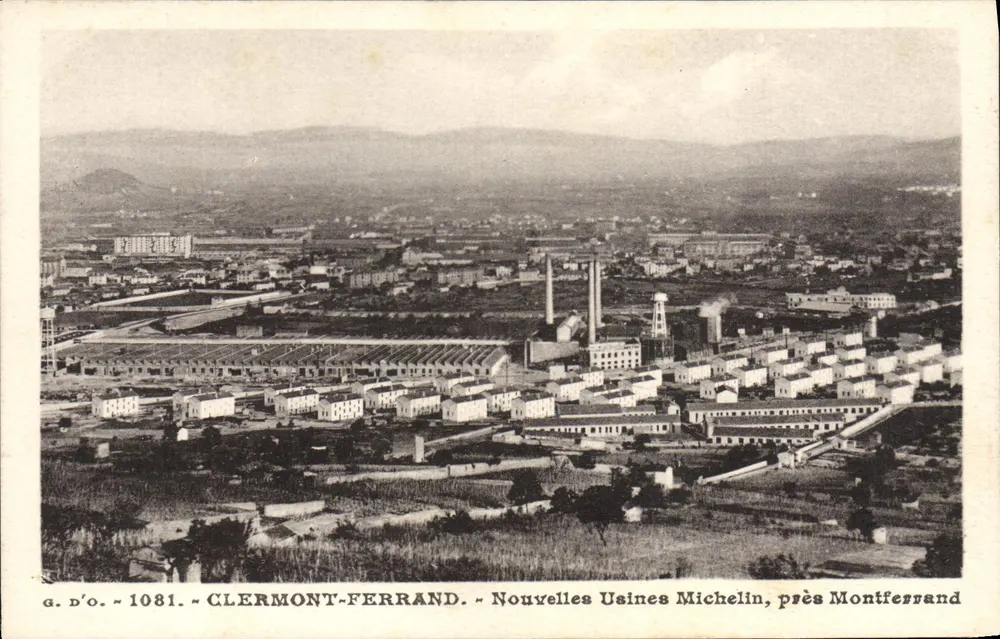 Clermont-Ferrand — Neue Michelin-Werke, nahe Montferrand — G. D'O. Nr. 1081 - Vorderseite
