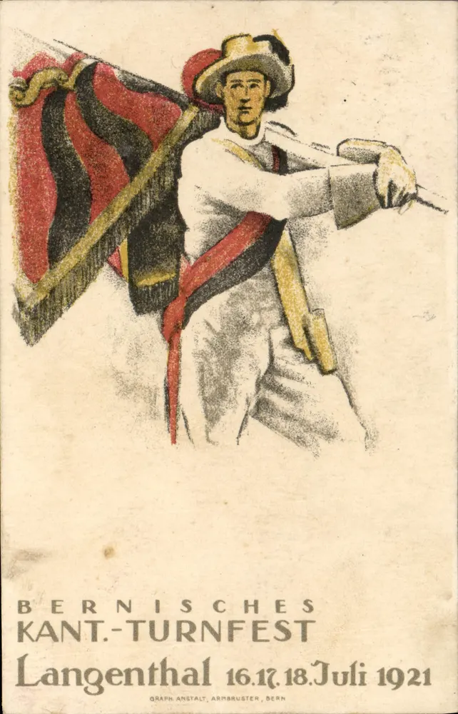 Bernisches Kant-Turnfest — Langenthal, 16-18. Juli 1921 — Graph Anstalt, Armbruster, Bern - Vorderseite