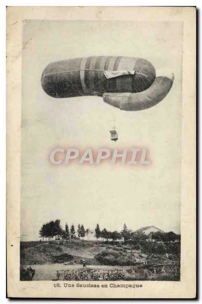 Une Saucisse en Champagne — ballon dirigeable — éditeur : CPAPHIL, n° 18 - Frente