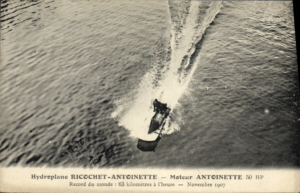 Hydroplane Ricochet-Antoinette — Motor Antoinette 50 PS — Weltrekord: 63 km/h — November 1907 - Vorderseite