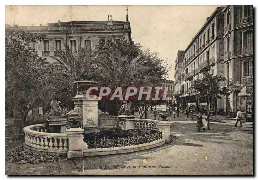 Oran — Die Place de la République und die Fontaine Aucour — N.D. Piel - Vorderseite