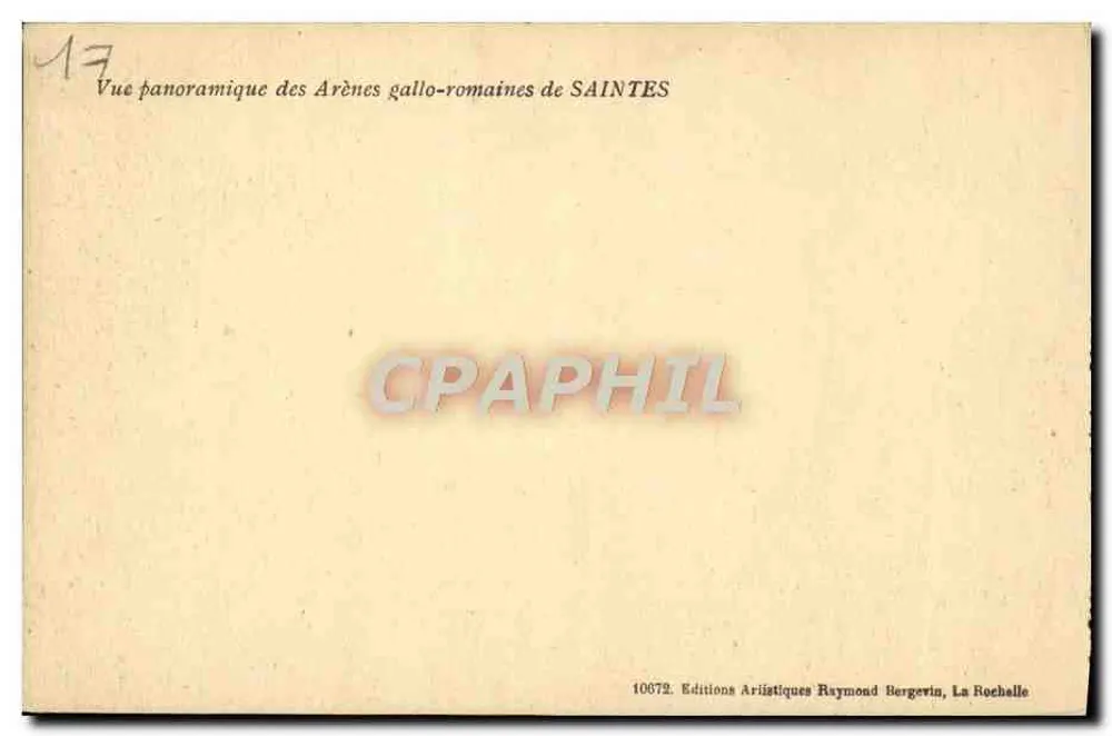 Gallo-Römische Arenen — Saintes — Editions Artistiques Raymond Bergevin, La Rochelle, n° 10072 - Rückseite