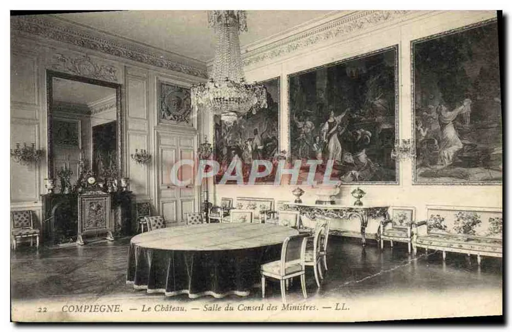 Compiègne — Le Château — Salle du Conseil des Ministres — LL. - Recto