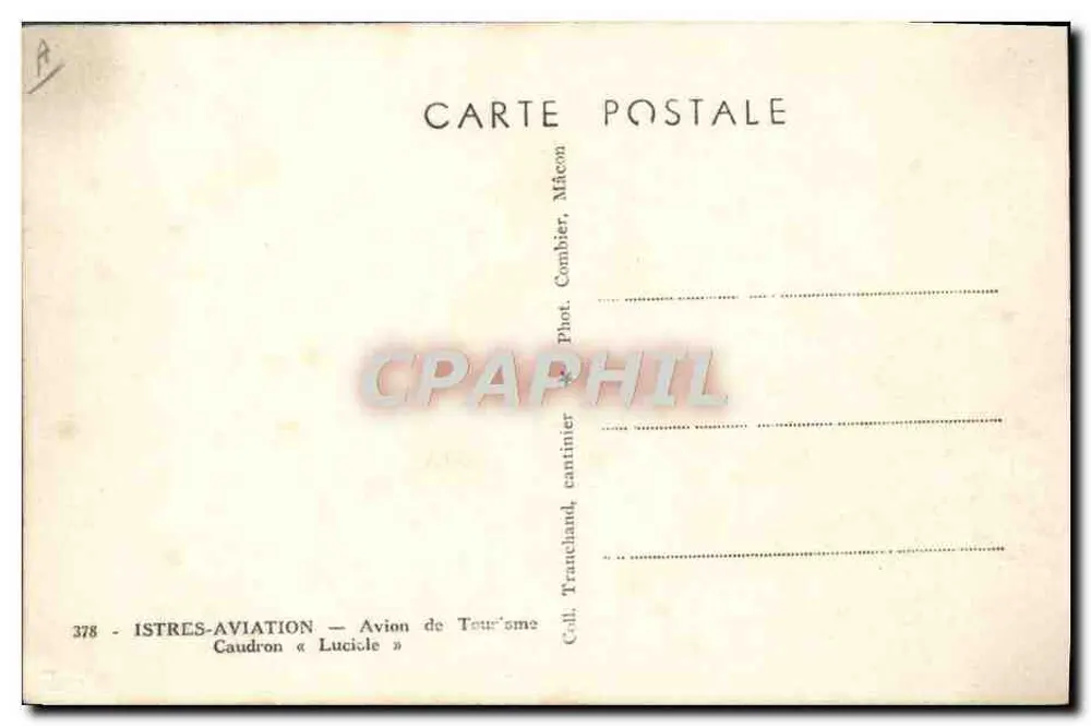 Tourismusflugzeug Caudron « Lucicle » — Istres-Aviation — Verlag: Tranchand, Mâcon, Nr. 378 - Rückseite