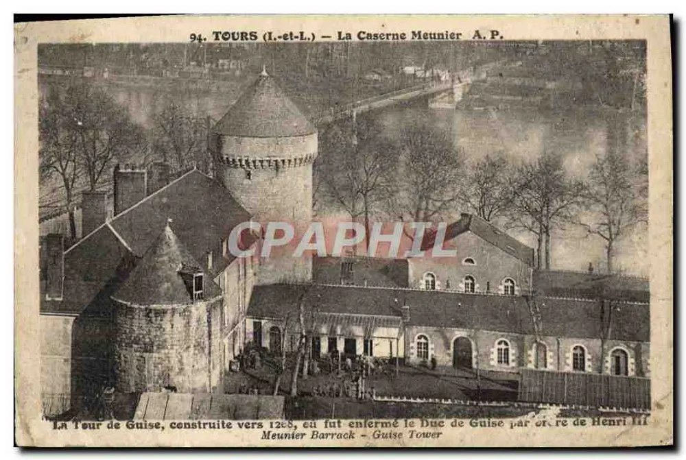Tours (Loire-et-Cher) — A Torre de Guise e a Caserna Meunier — Caserna Meunier - Frente