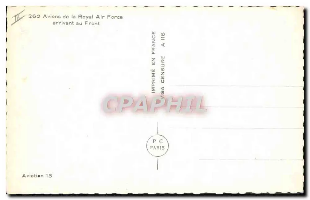 Flugzeuge der Royal Air Force, die zum Front eintreffen — 260 Flugzeuge — In Frankreich unter Zensur in Paris gedruckt - Rückseite