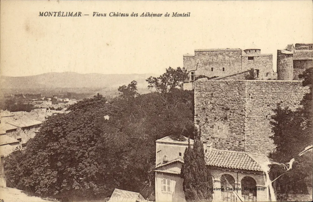 Montélimar — Altes Schloss der Adhémar de Monteil — Verleger Chapuis, Montélimar - Vorderseite