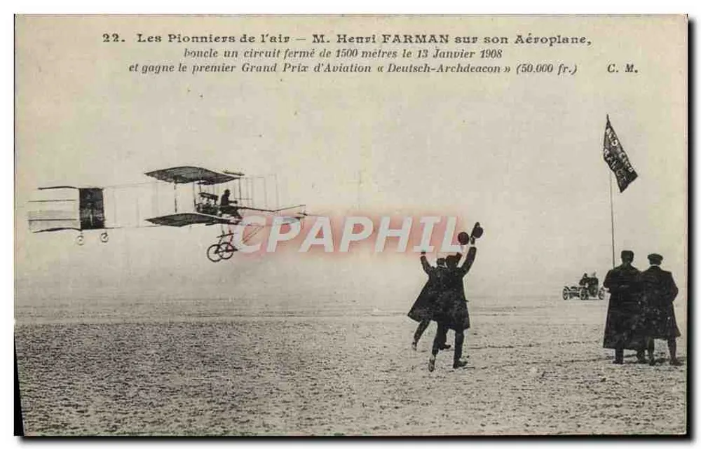 Henri Farman auf seinem Flugzeug — Sieg beim Grand Prix der Luftfahrt « Deutsch-Archdeacon » — C. M. - Vorderseite
