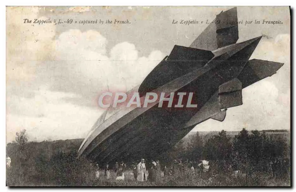 Zeppelin L-49 vom Französischen erobert — bilingual englisch/französisch Ansichtskarte - Vorderseite
