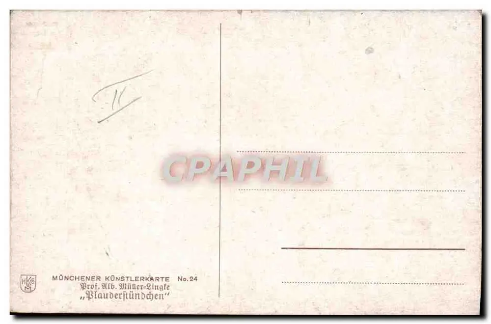 Plauderstündchen — scena di vita — Prof. Alb. Müller-Lingke, serie MÜNCHENER KÜNSTLERKARTE No.24 - Verso