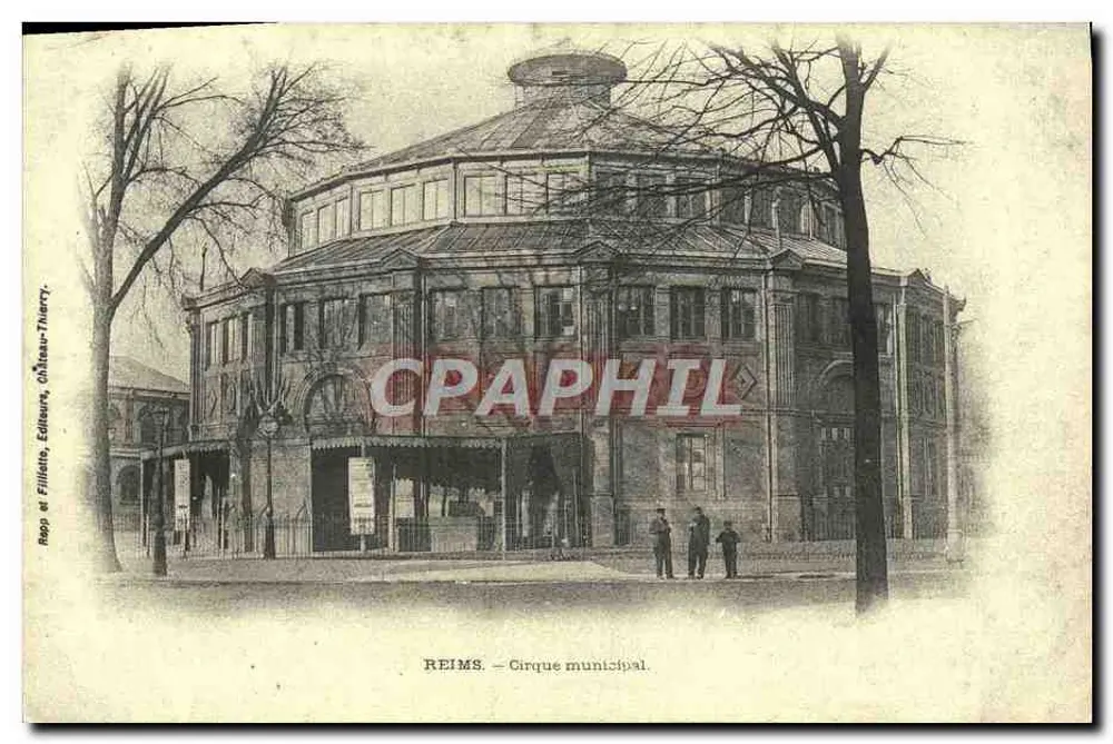 Reims — Miejski cirk — Ropp i Fillietto, Wydawcy, Château-Thierry - Awers