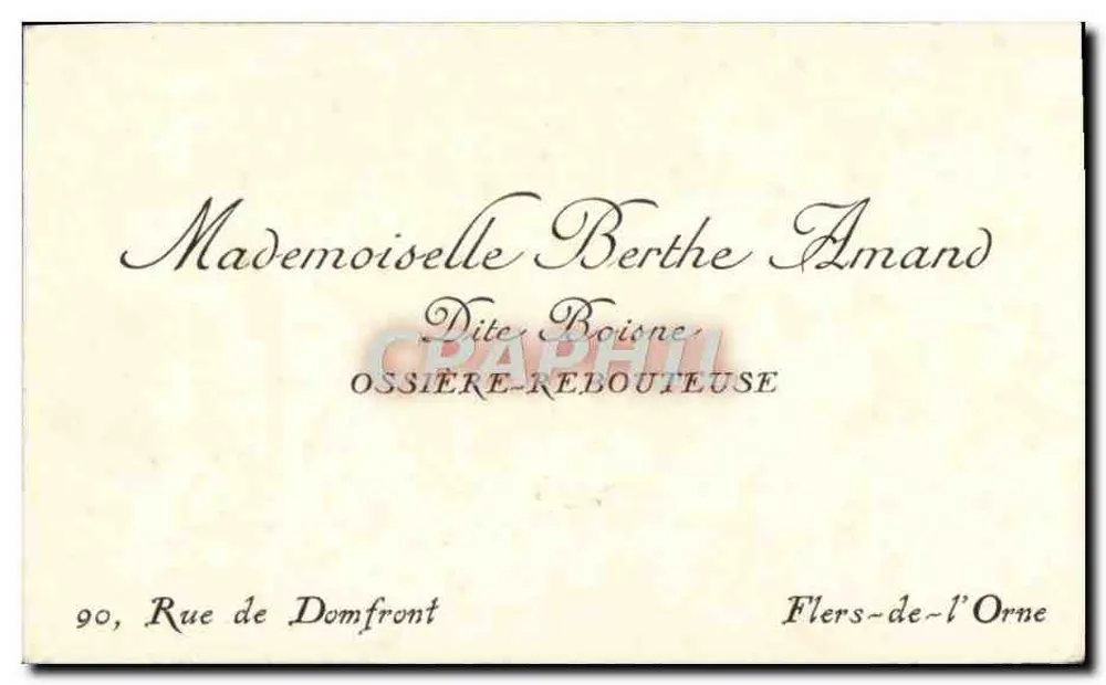 Mademoiselle Berthe Amand — Dite Boione, Ossière-Rebouteuse — Flers-de-l'Orne - Vorderseite