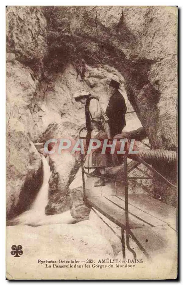 Pyrénées-Orientales — 263. AMÉLAE-les-BAINS — Die Brücke in den Schluchten des Mondony - Vorderseite