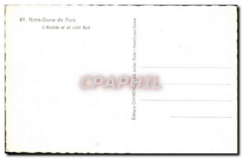 Nossa Senhora de Paris — A Abside e Lado Sul — Edições CHANTAL, 69 - Verso