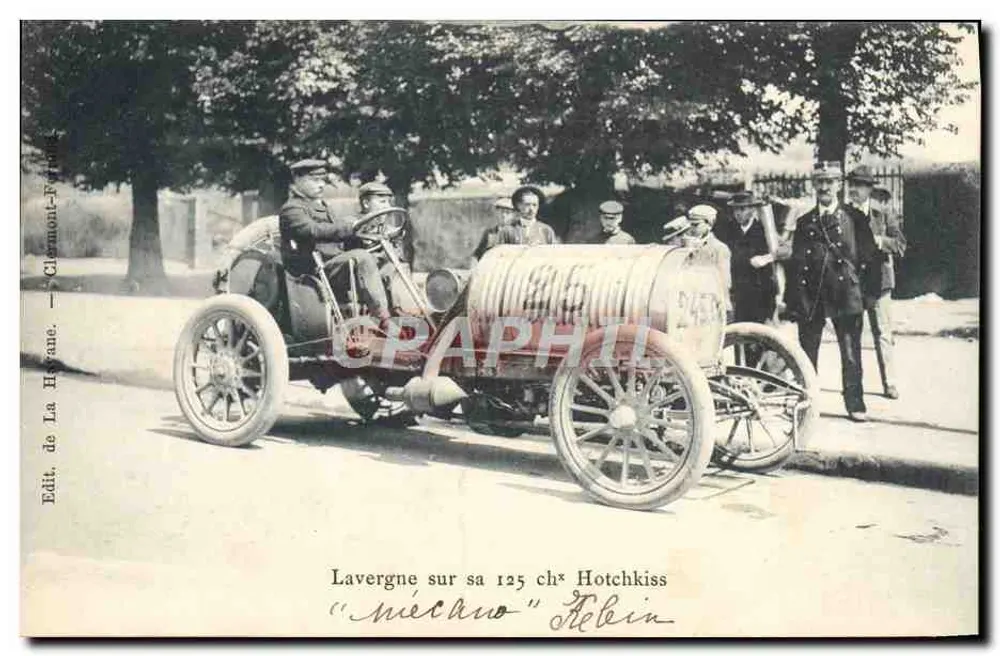 Lavergne auf seinem 125 PS Hotchkiss "Mécano" - Edit. de La Hyane, Clermont-Ferrand - Vorderseite