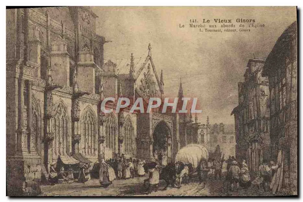 Alt-Gisors — Blick auf den Markt in der Nähe der Kirche — L. Tournant, Verlag, Gisors - Vorderseite