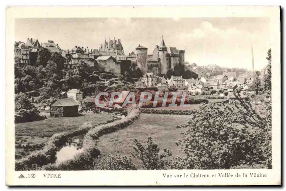 Vitré — Ansicht des Schlosses und der Vilaine-Tal — unbekannter Verlag, Seriennummer 139 - Vorderseite