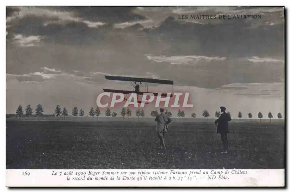 Roger Sommer auf seinem Farman-Doppeldecker — Weltrekord der Dauer in Châlons — Serie 169, Verlag ND Poto - Vorderseite