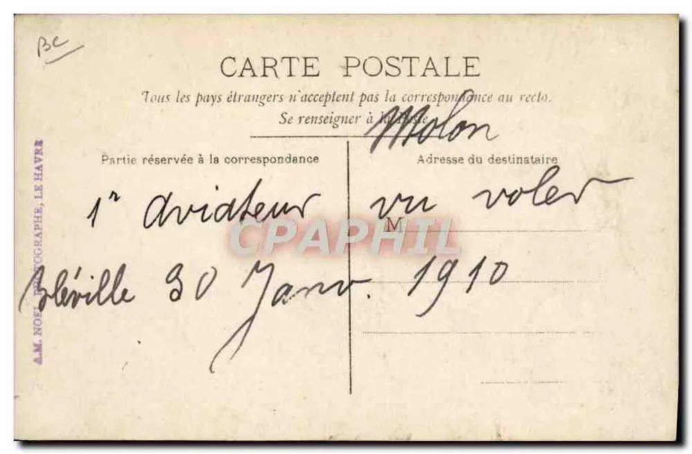 Erster Flieger gesehen zu fliegen — Oéville, 30. Januar 1910 — A.M. NOË, Fotograf, Le Havre - Rückseite