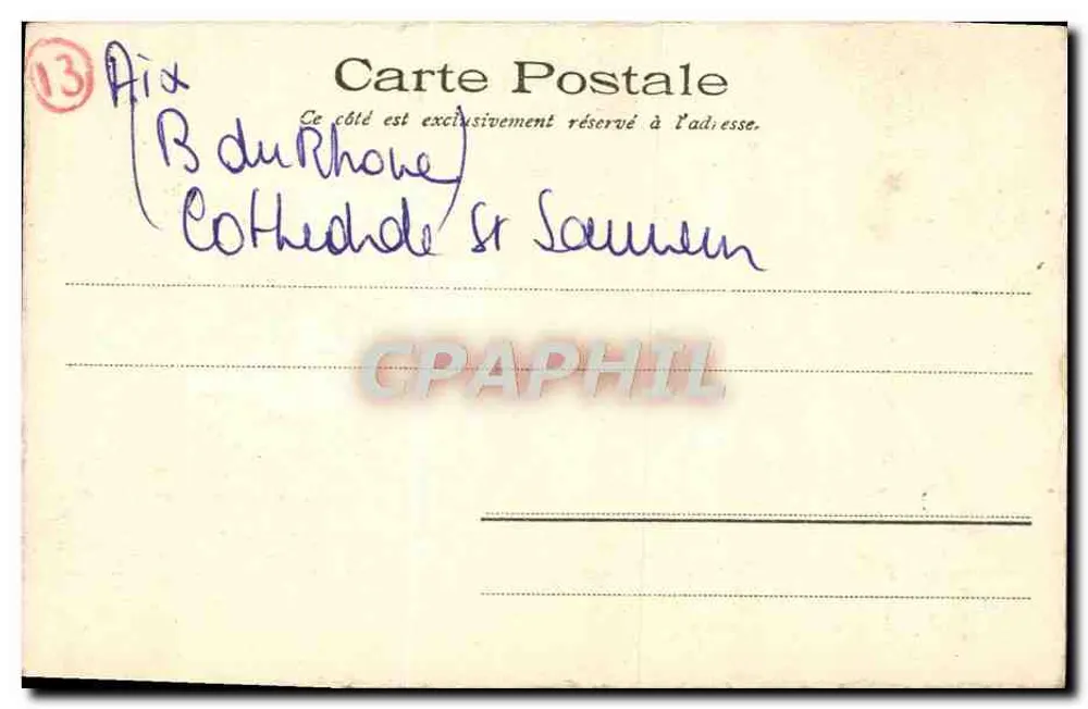 Aix-en-Provence — Die Kathedrale von Saint-Sauveur — Künstlerverlag, Marseille, Nr. 201 - Rückseite