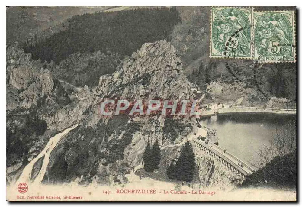 Rochetaillée - A Cascata - O Barragem — Edit. Nouvelles Galeries, St-Etienne, n°143 - Frente
