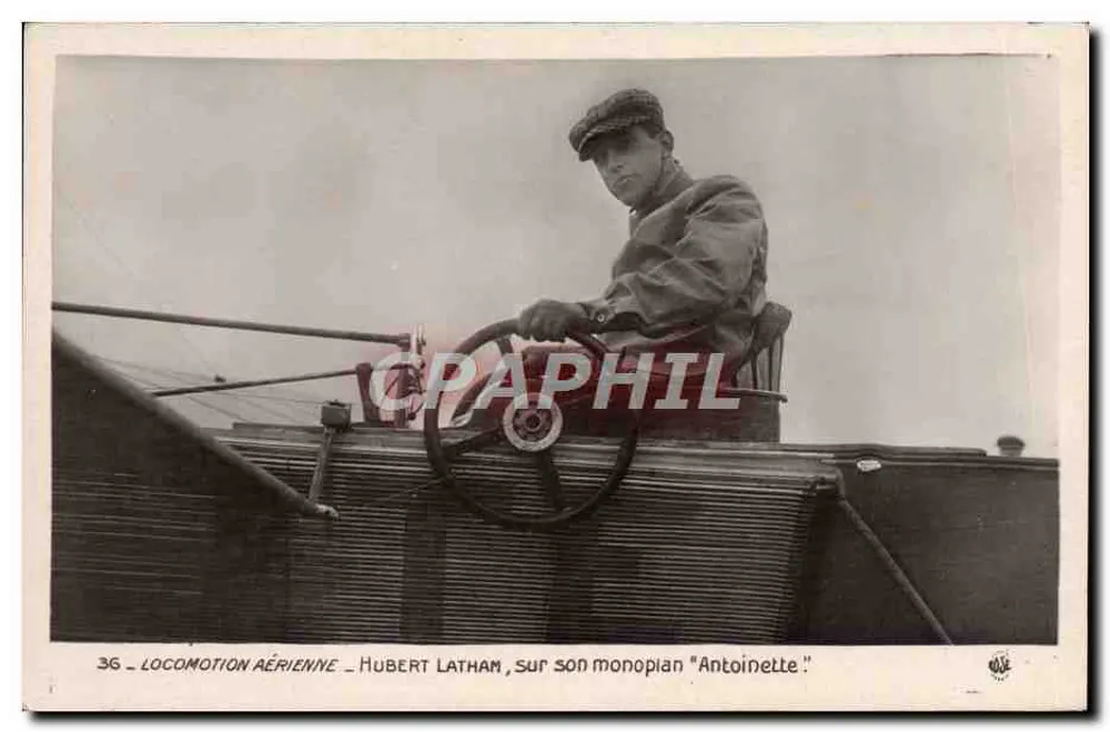 Hubert Latham in seinem Monoplan "Antoinette" — Luftfahrt — Verlag Rose, Paris - Vorderseite