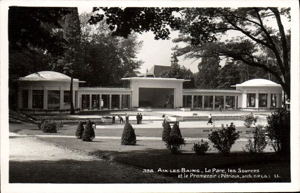 Aix-les-Bains — Le Parc, les Sources et le Promenoir — Pétriaux, arch. D.P.L.G. LL. - Recto